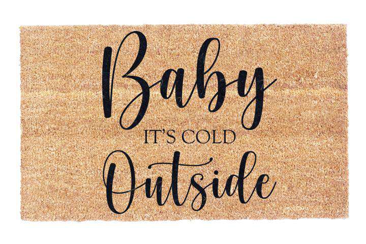 Baby It's Cold Outside