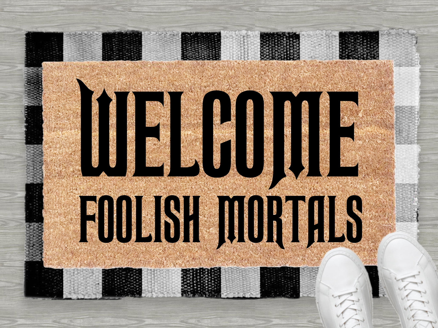 Welcome Foolish Mortals