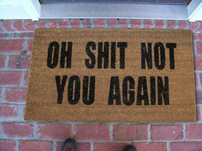 Oh Shit Not You Again Coco Doormat